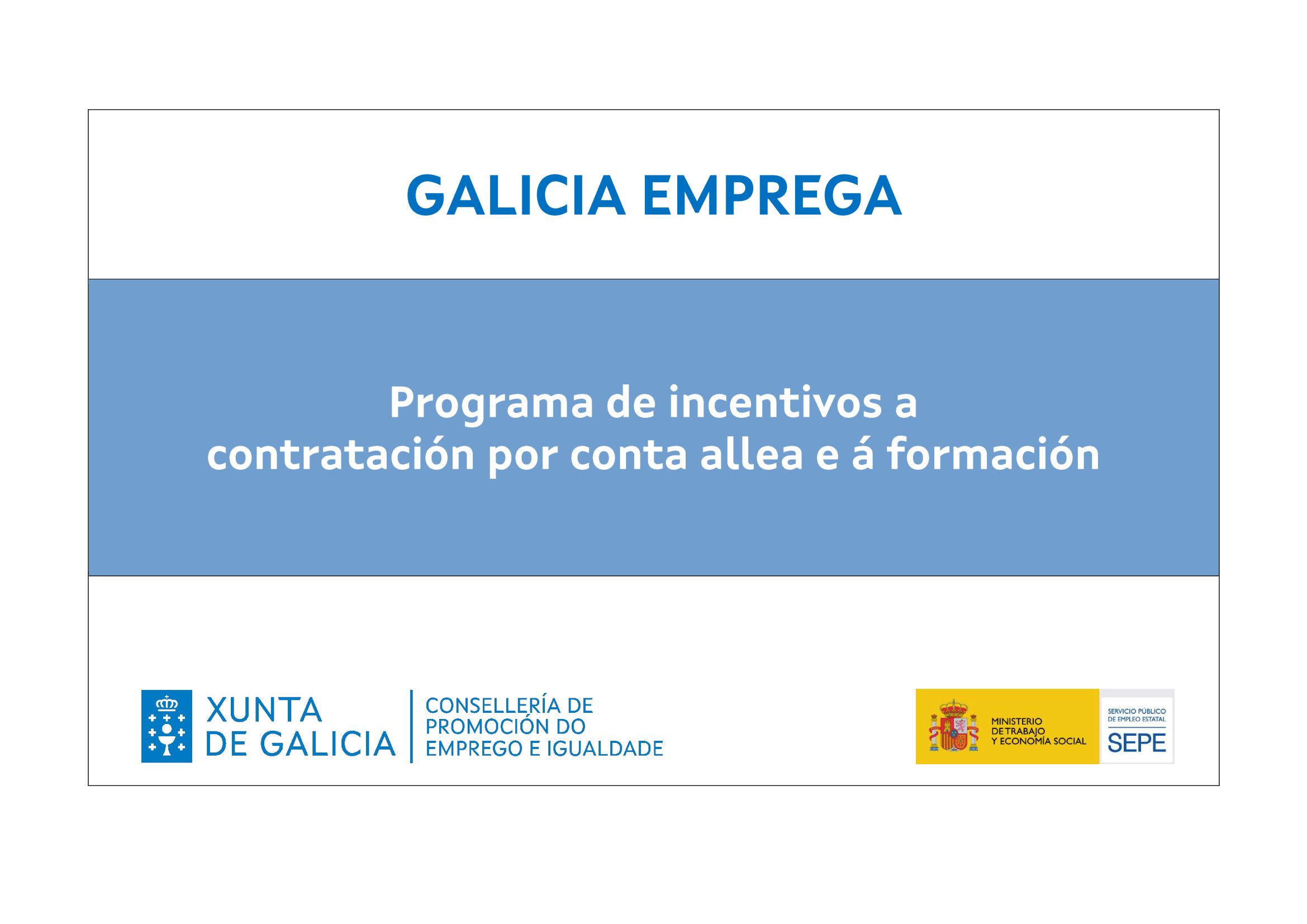 Galicia emprega
